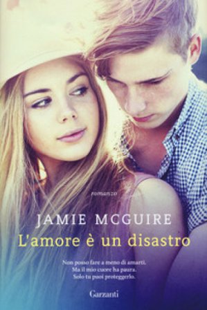 L'amore è un disastro Jamie McGuire