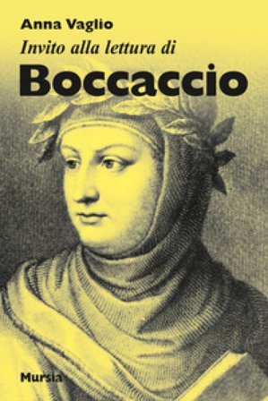 Invito alla lettura di Boccaccio Anna Vaglio