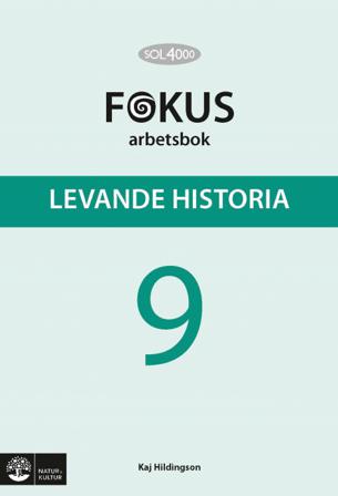 SOL 4000 Levande historia 9 Fokus Arbetsbok - Bok av Kaj Hildingson - Häfte