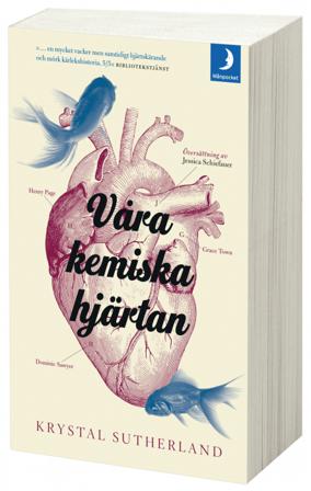 Våra kemiska hjärtan - Bok av Krystal Sutherland - Pocket