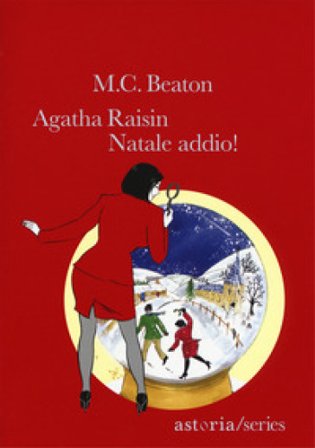 Natale addio! Agatha Raisin M. C. Beaton