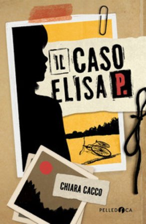 Il caso Elisa P. Chiara Cacco