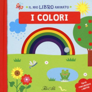 I colori. Ediz. a colori Julie Mercier