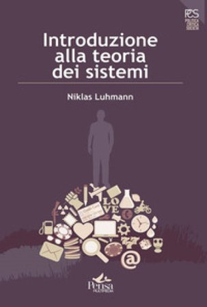 Introduzione alla teoria dei sistemi Niklas Luhmann