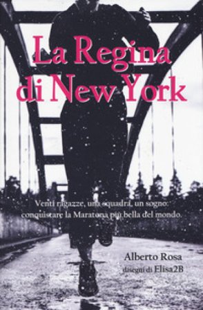 La regina di New York Alberto Rosa