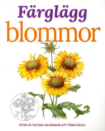 Färglägg blommor över 40 vackra blommor att färglägga - Bok av Diana Vowles - Häfte