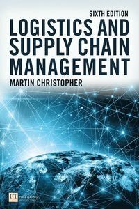 Logistics and Supply Chain Management, ISBN: 9781292416182