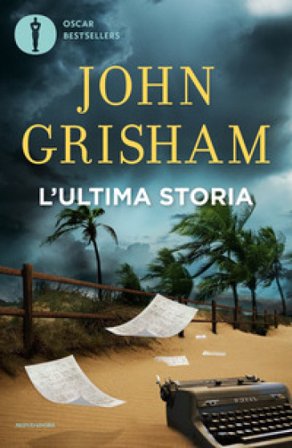 L'ultima storia John Grisham