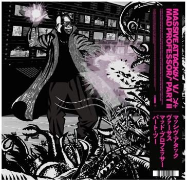 Mezzanine the mad professor (remixes vin Massive Attack
