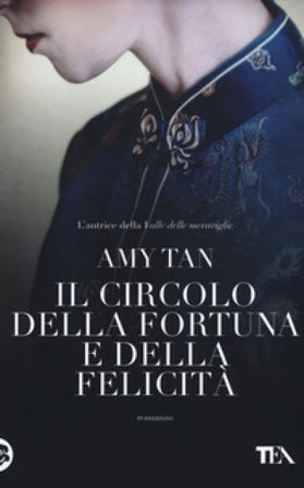 Il circolo della fortuna e della felicità Amy Tan
