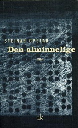 Den alminnelige - Bok av Steinar Opstad - Paperback