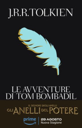 Le avventure di Tom Bombadil John Ronald Reuel Tolkien