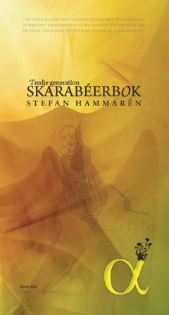 Tredje generationens skarabéerbok - Bok av Stefan Hammarén - Häfte