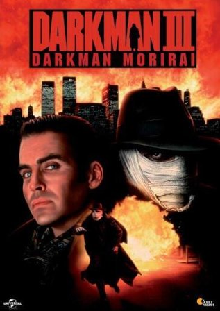 Darkman III - Darkman Morirai