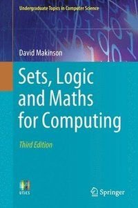 Sets, Logic and Maths for Computing, ISBN: 9783030422172