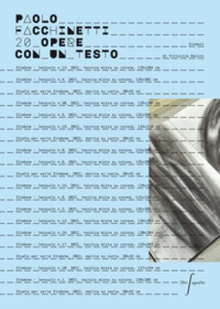 20 opere con un testo di Vittorino Balini. Sindoni. Ediz. illustrata Paolo Facchinetti