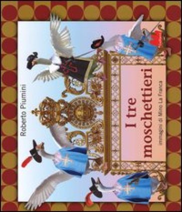 I tre moschettieri Roberto Piumini