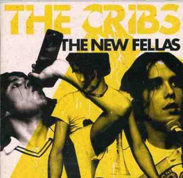 The new fellas The Cribs