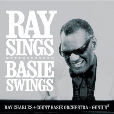 Ray sings basie swings Ray Charles