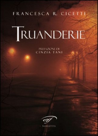 Truanderie Francesca R. Cicetti