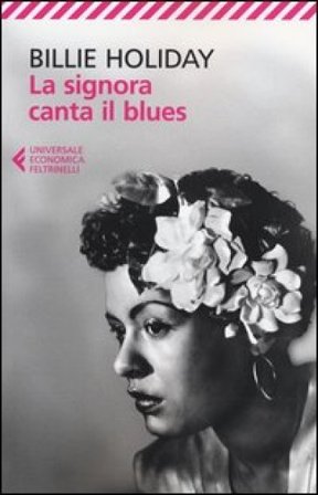 La signora canta il blues Billie Holiday
