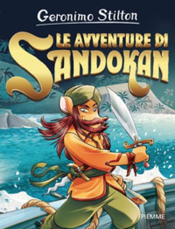 Le avventure di Sandokan Geronimo Stilton