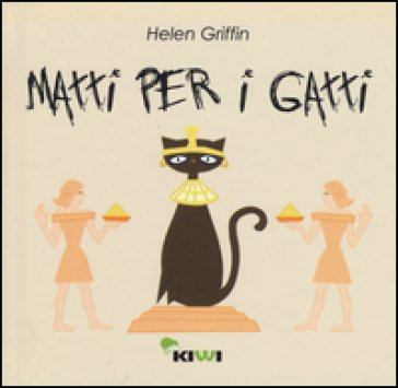 Matti per i gatti Helen Griffin