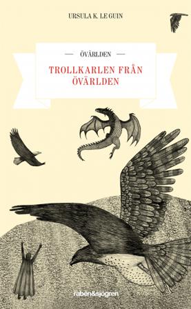 Trollkarlen från Övärlden - Bok av Ursula K. Le Guin - Pocket