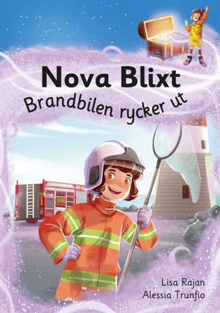 Nova Blixt. Brandbilen rycker ut - Bok av Lisa Rajan - Inbunden