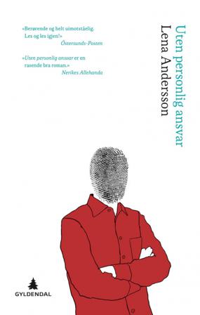 Uten personlig ansvar - Bok av Lena Andersson - Hardback