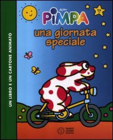 Pimpa. Una giornata speciale. Ediz. illustrata. Con DVD Francesco Tullio Altan