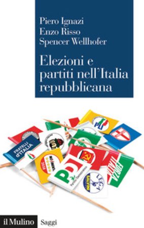 Elezioni e partiti nell'Italia repubblicana Piero Ignazi