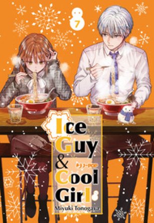 Ice guy & cool girl. Vol. 7 Miyuki Tonogaya