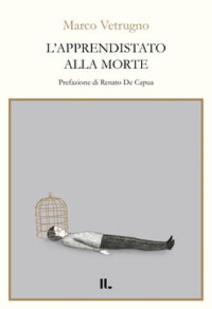 L'apprendistato alla morte Marco Vetrugno