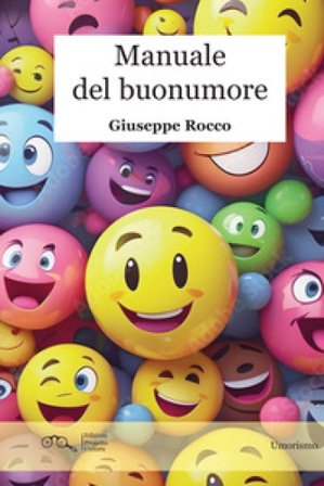 Manuale del buonumore Giuseppe Rocco