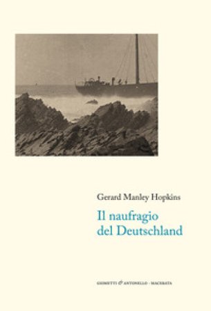 Il naufragio del Deutschland. Testo inglese a fronte Gerard Manley Hopkins