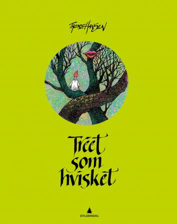 Treet som hvisket - Bok av Thore Hansen - Hardback