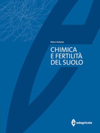 Chimica e fertilità del suolo Pietro Violante