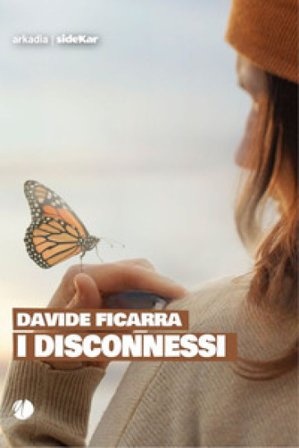I disconnessi Davide Ficarra