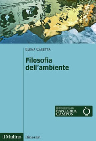 Filosofia dell'ambiente Elena Casetta