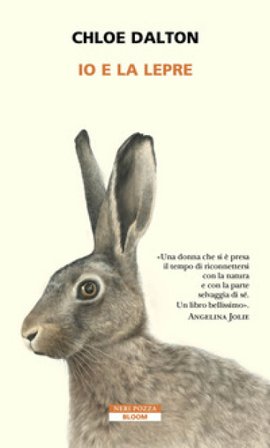 Io e la lepre Chloe Dalton
