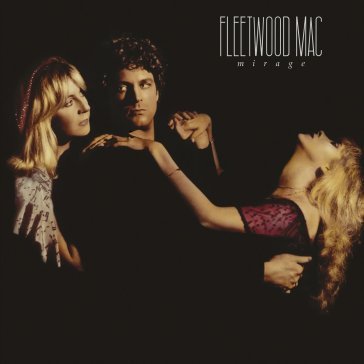 Mirage (remastered edt.) Fleetwood Mac