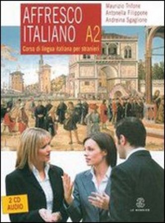 Affresco italiano A2. Corso di lingua italiana per stranieri. Con 2 CD Audio Maurizio Trifone