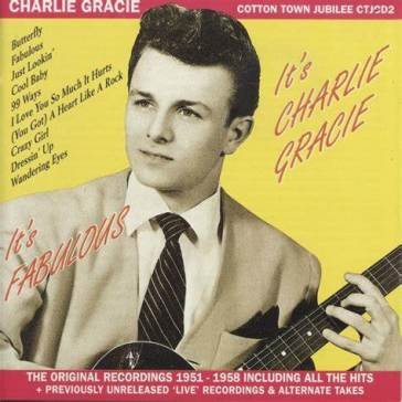 It s charlie gracie CHARLIE GRACIE