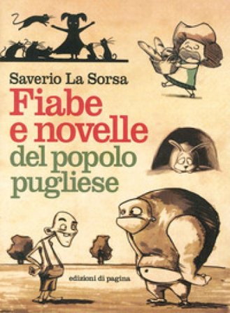 Fiabe e novelle del popolo pugliese Saverio La Sorsa
