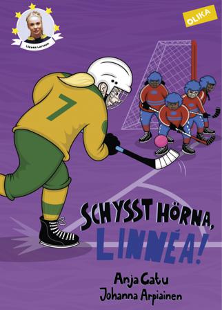 Schysst hörna, Linnéa! - Bok av Anja Gatu - Inbunden