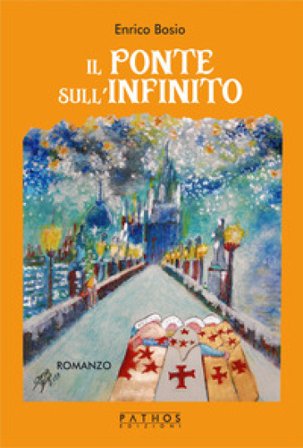 Il ponte sull'infinito Enrico Bosio