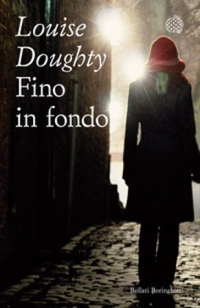 Fino in fondo Louise Doughty