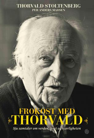 Frokost med Thorvald - Bok av Thorvald Stoltenberg - Hardback