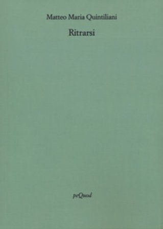 Ritrarsi Matteo Maria Quintiliani